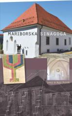 Janez in Anja Premk: Mariborska sinagoga